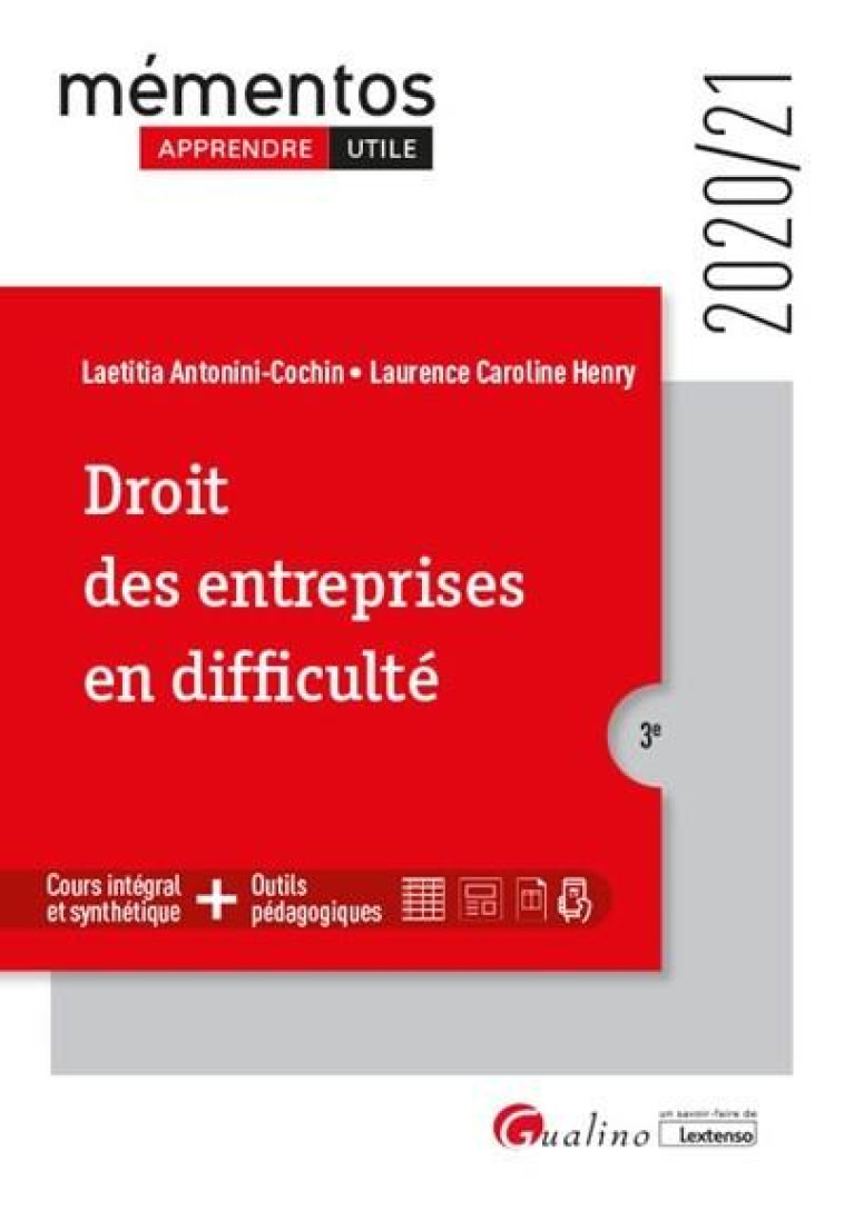 DROIT DES ENTREPRISES EN DIFFICULTE (EDITION 2020/2021) - HENRY - GUALINO