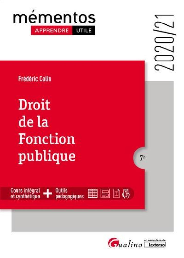 DROIT DE LA FONCTION PUBLIQUE (EDITION 2020/2021) - COLIN FREDERIC - GUALINO