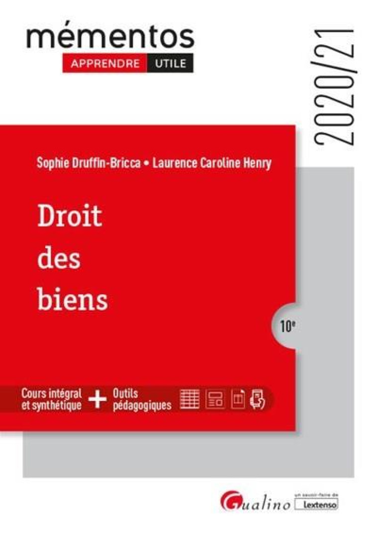 DROIT DES BIENS (EDITION 2020/2021) - DRUFFIN-BRICCA/HENRY - GUALINO