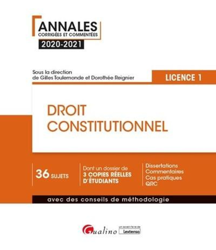 DROIT CONSTITUTIONNEL  -  L1 (EDITION 2020/2021) - TOULEMONDE/REIGNIER - GUALINO