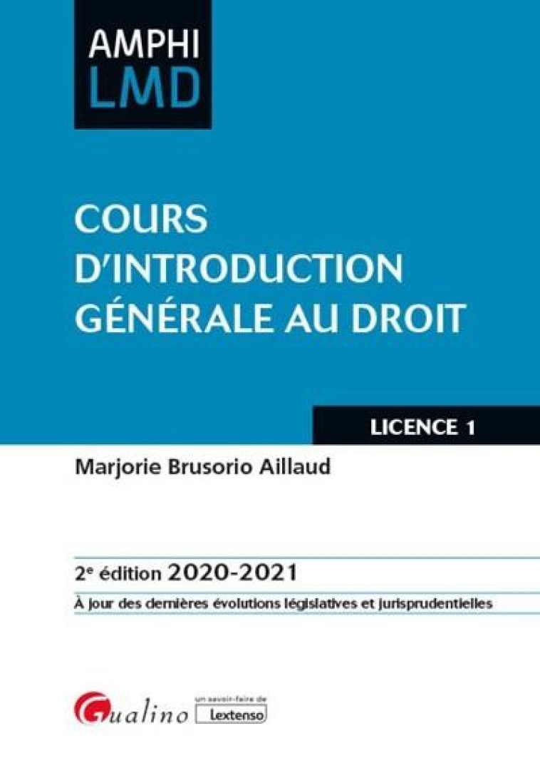 COURS D'INTRODUCTION GENERALE AU DROIT - BRUSORIO-AILLAUD M. - GUALINO