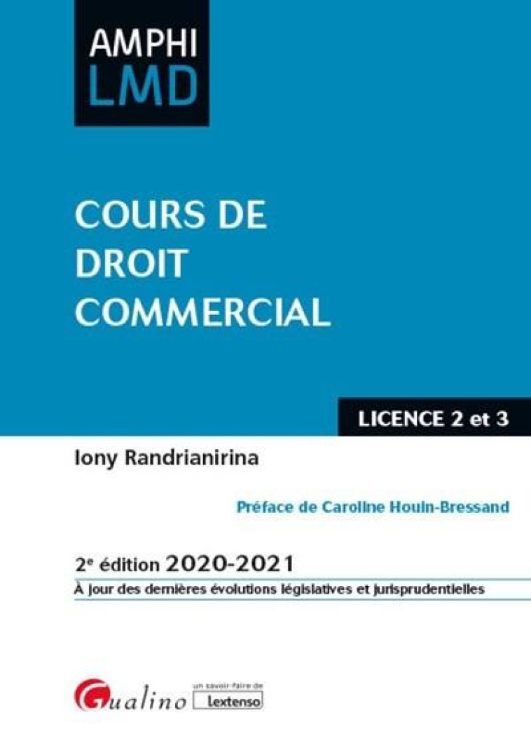 COURS DE DROIT COMMERCIAL (EDITION 2020/2021) - RANDRIANIRINA IONY - GUALINO