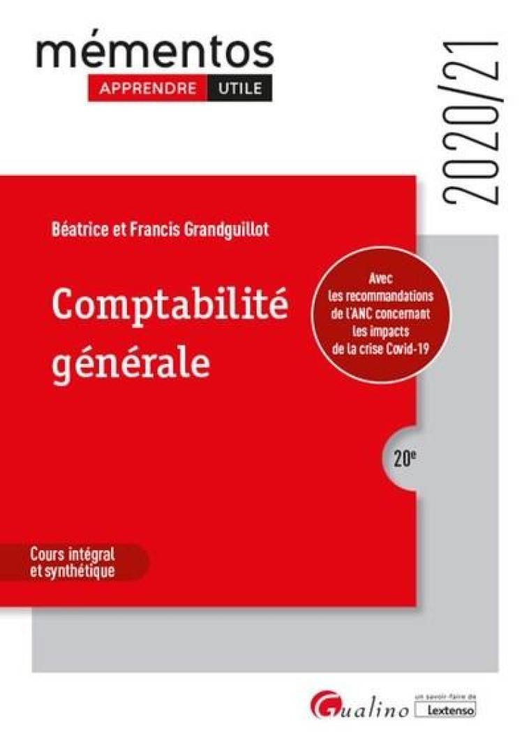 COMPTABILITE GENERALE (EDITION 2020/2021) - GRANDGUILLOT - GUALINO