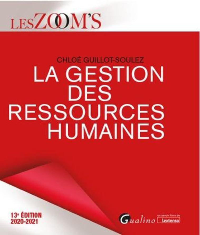 LA GESTION DES RESSOURCES HUMAINES - GUILLOT-SOULEZ CHLOE - GUALINO