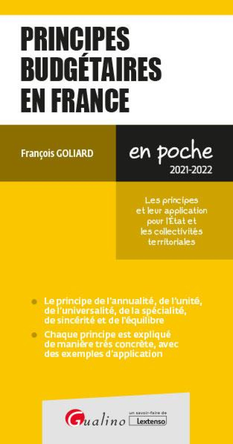 PRINCIPES BUDGETAIRES EN FRANCE - GOLIARD FRANCOIS - GUALINO