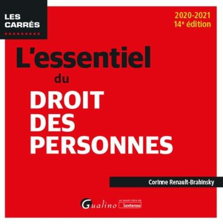 L'ESSENTIEL DU DROIT DES PERSONNES - RENAULT-BRAHINSKY C. - GUALINO