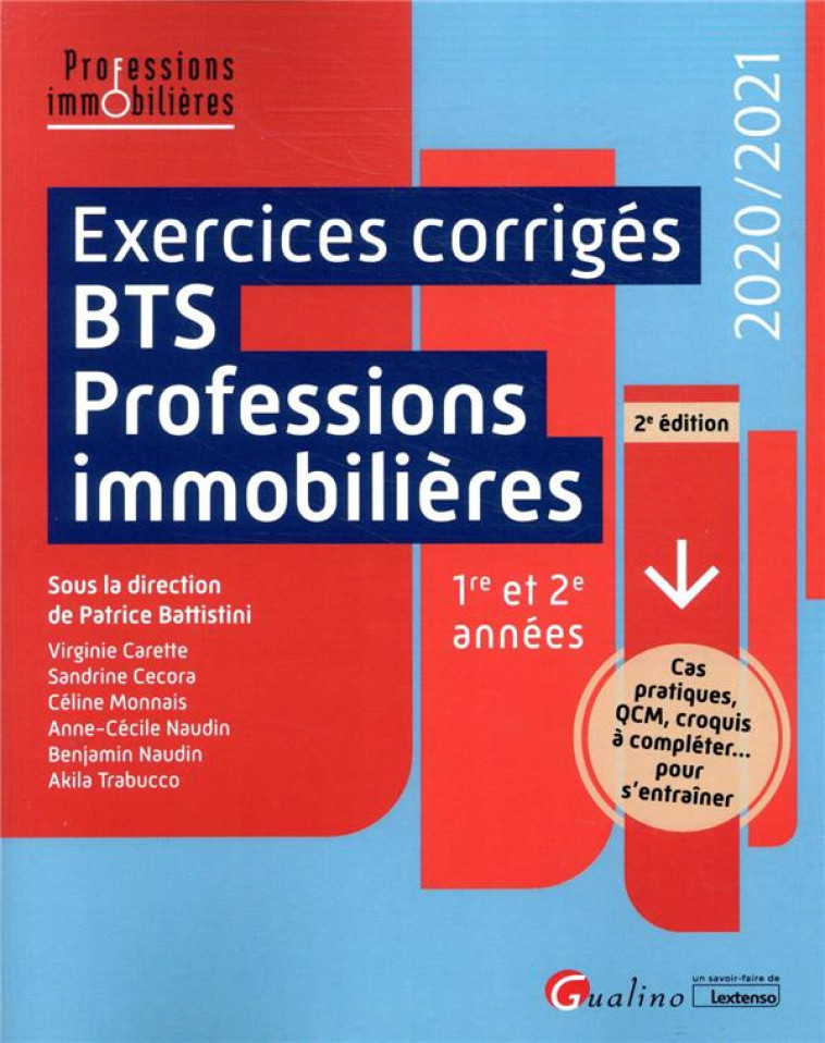 EXERCICES CORRIGES BTS PROFESSIONS IMMOBILIERES - BATTISTINI/CECORA - GUALINO