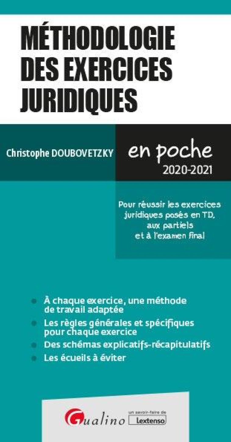 METHODOLOGIE DES EXERCICES JURIDIQUES (EDITION 2020/2021) - DOUBOVETZKY C. - GUALINO