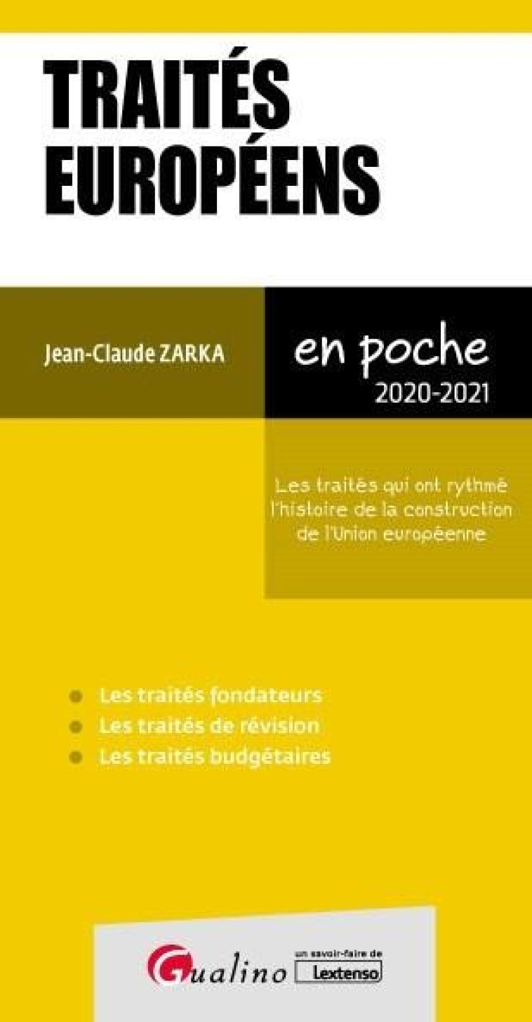 TRAITES EUROPEENS (EDITION 2020/2021) - ZARKA JEAN-CLAUDE - GUALINO