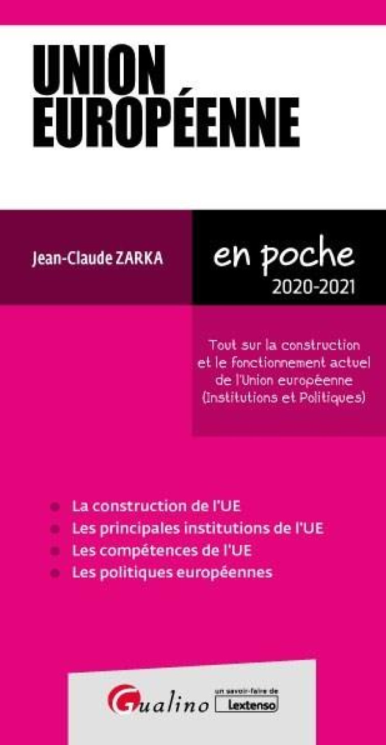 UNION EUROPEENNE (EDITION 2020/2021) - ZARKA JEAN-CLAUDE - GUALINO