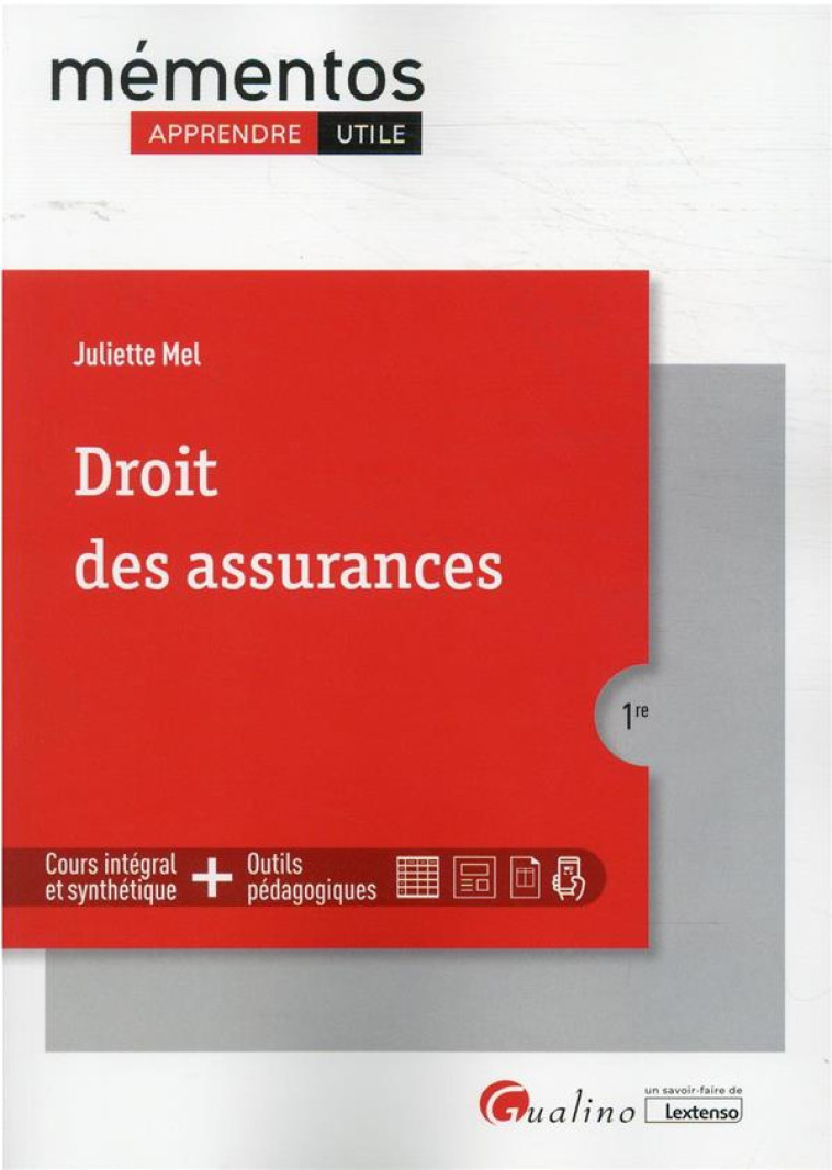 DROIT DES ASSURANCES - MEL JULIETTE - GUALINO