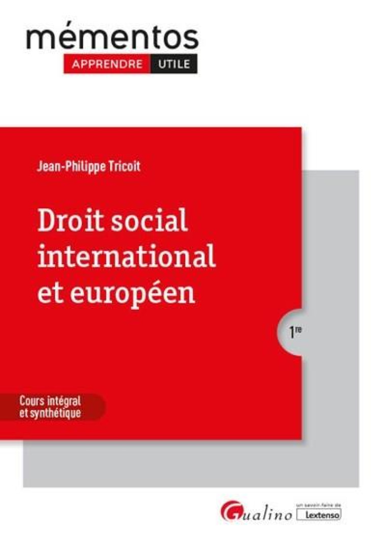 DROIT SOCIAL INTERNATIONAL ET EUROPEEN - TRICOIT J-P. - GUALINO