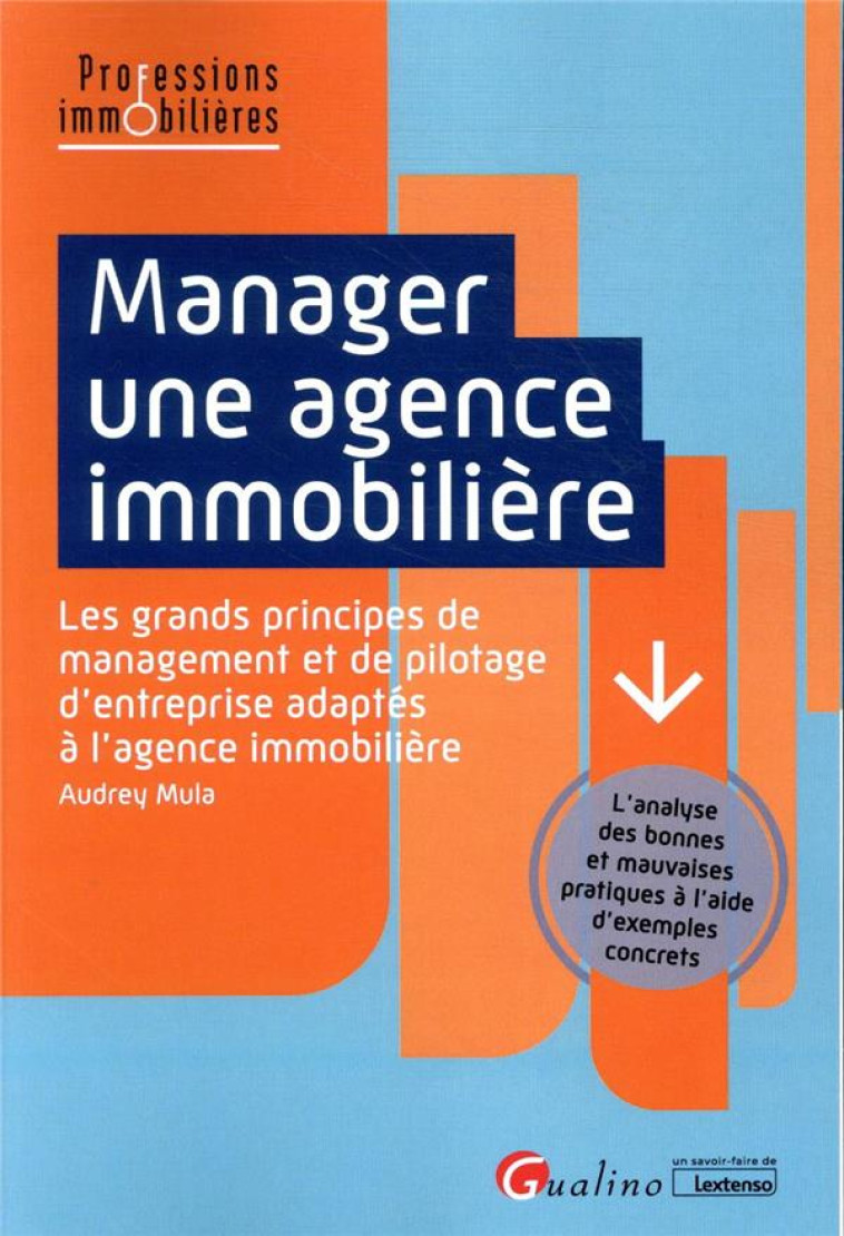 MANAGER UNE AGENCE IMMOBILIERE - MULA AUDREY - GUALINO