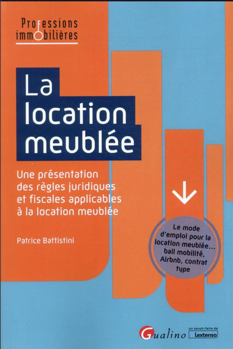 LA LOCATION MEUBLEE - BATTISTINI PATRICE - GUALINO