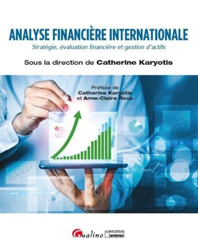 ANALYSE FINANCIERE INTERNATIONALE  -  STRATEGIE, EVALUATION FINANCIERE ET GESTION D'ACTIFS - KARYOTIS CATHERINE - GUALINO