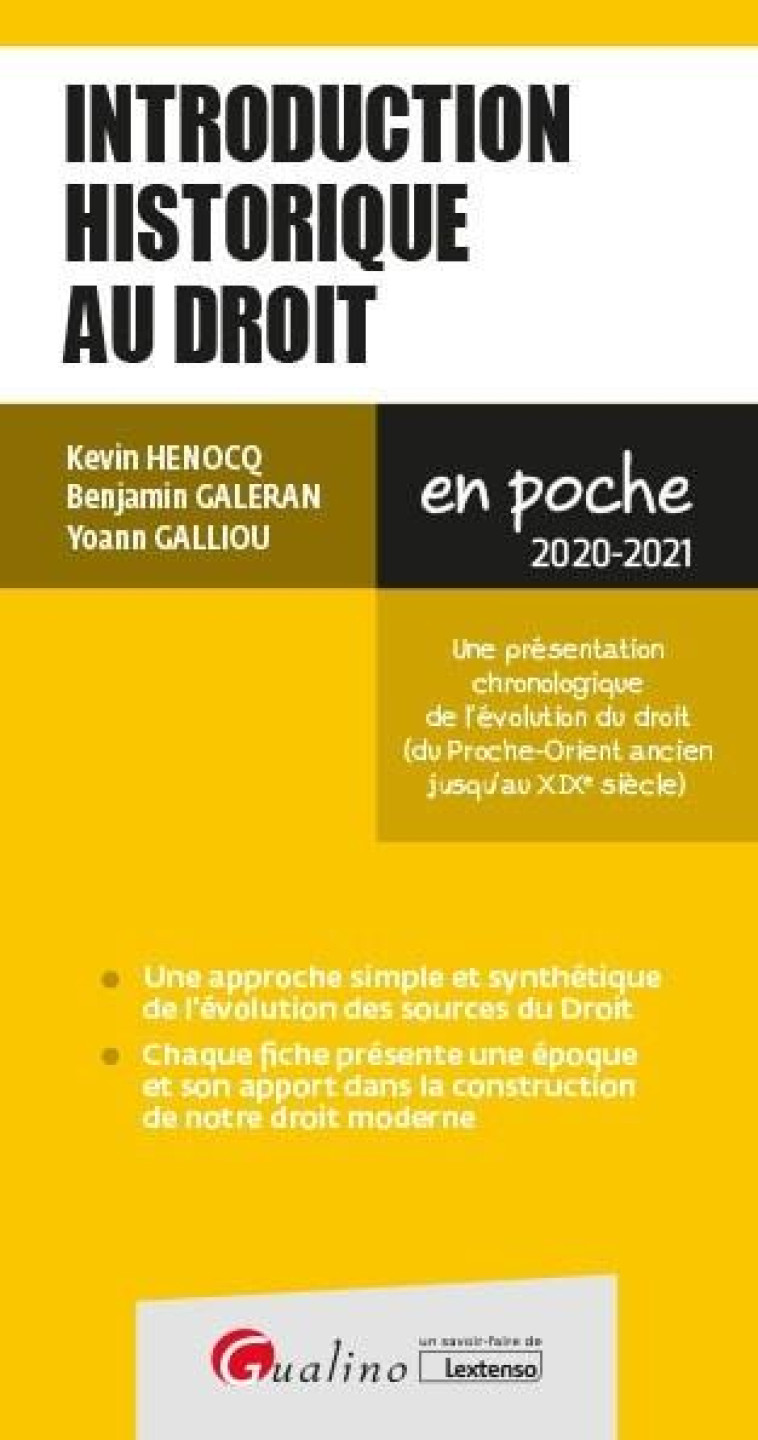 INTRODUCTION HISTORIQUE AU DROIT (EDITION 2020/2021) - GALERAN/GALLIOU - GUALINO