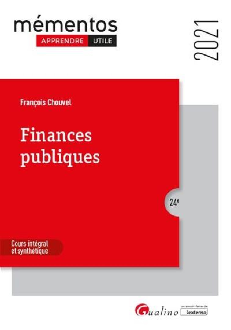 FINANCES PUBLIQUES (EDITION 2021) - CHOUVEL FRANCOIS - GUALINO