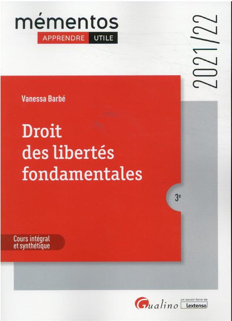 DROIT DES LIBERTES FONDAMENTALES (EDITION 2021/2022) - BARBE VANESSA - GUALINO