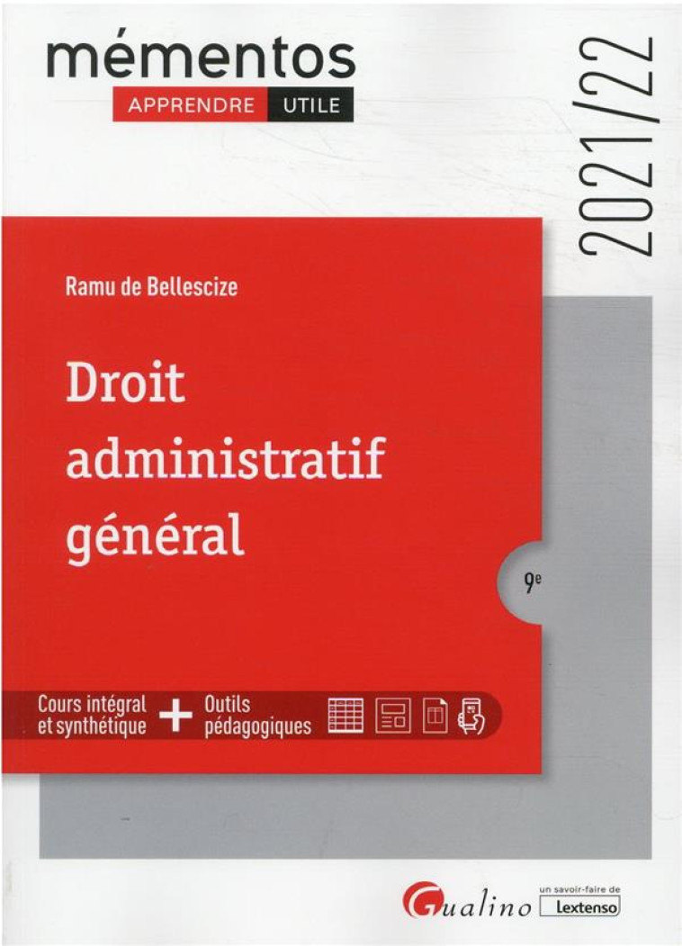 DROIT ADMINISTRATIF GENERAL - DE BELLESCIZE RAMU - GUALINO