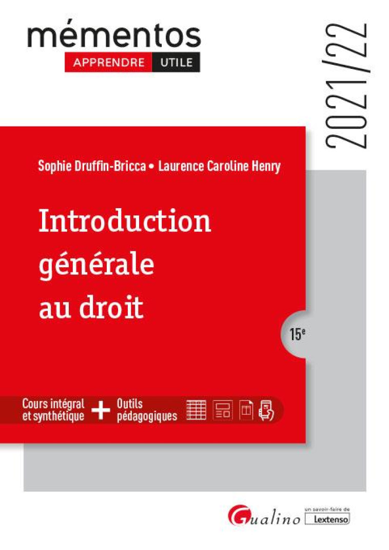 INTRODUCTION GENERALE AU DROIT (15E EDITION) - DRUFFIN-BRICCA/HENRY - GUALINO