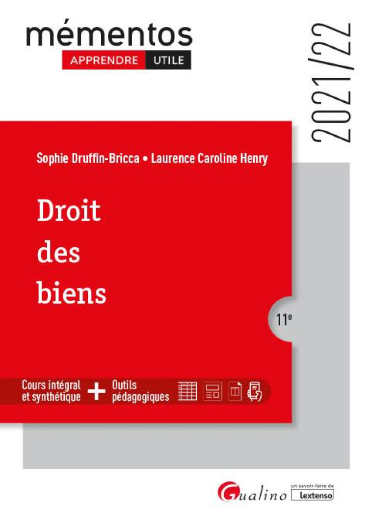 DROIT DES BIENS (EDITION 2021/2022) - DRUFFIN-BRICCA/HENRY - GUALINO