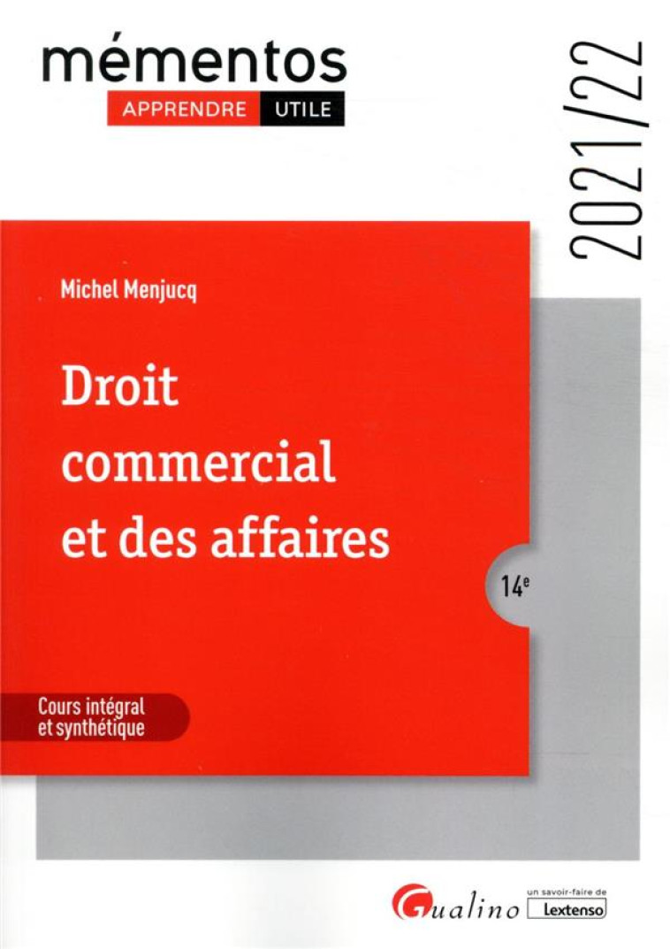 DROIT COMMERCIAL ET DES AFFAIRES (EDITION 2021/2022) - MENJUCQ MICHEL - GUALINO