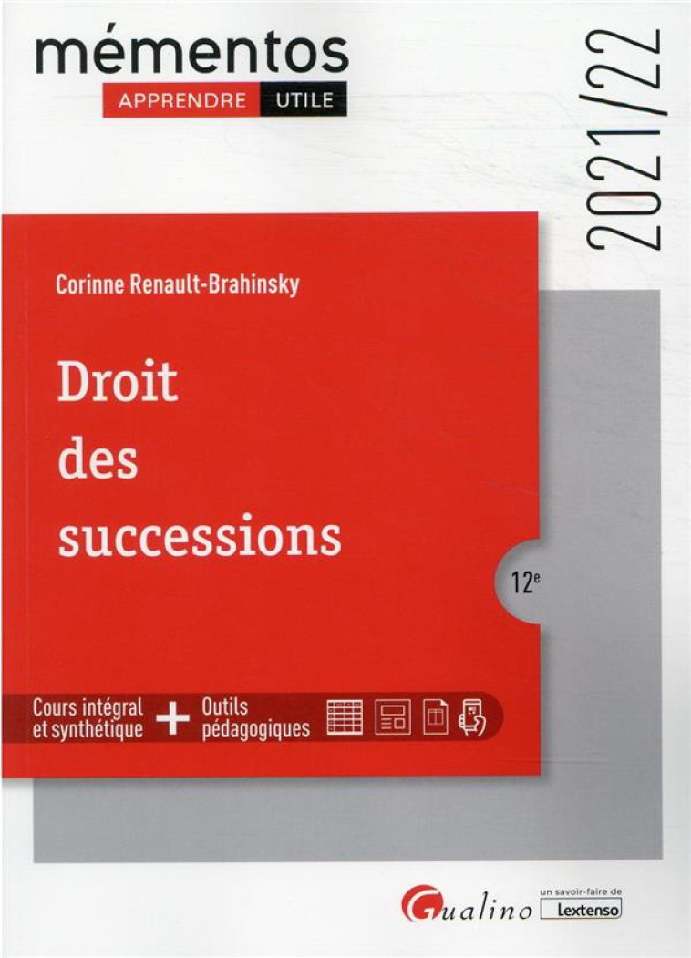 DROIT DES SUCCESSIONS (EDITION 2021/2022) - RENAULT-BRAHINSKY C. - GUALINO