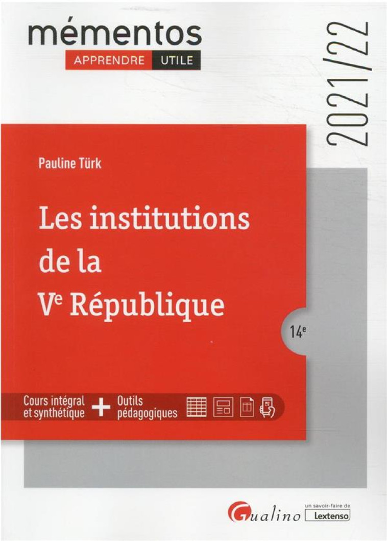 LES INSTITUTIONS DE LA VE REPUBLIQUE (14E EDITION) - TURK PAULINE - GUALINO