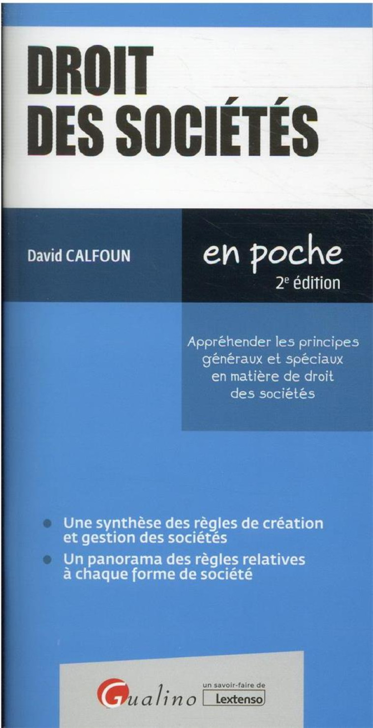 DROIT DES SOCIETES (2E EDITION) - CALFOUN DAVID - GUALINO