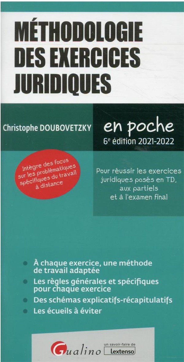 METHODOLOGIE DES EXERCICES JURIDIQUES (EDITION 2021/2022) - DOUBOVETZKY C. - GUALINO