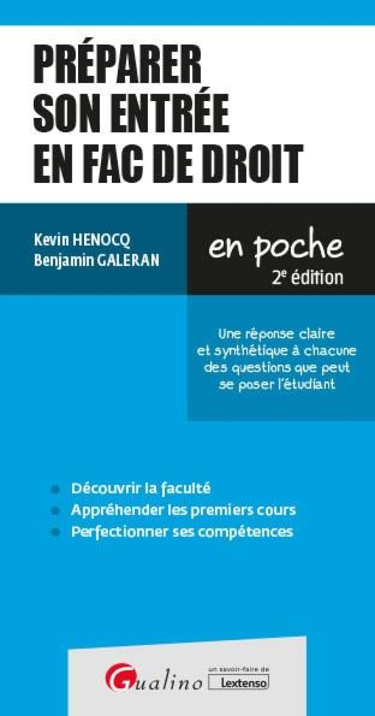 PREPARER SON ENTREE EN FAC DE DROIT (2E EDITION) - HENOCQ/GALERAN - GUALINO