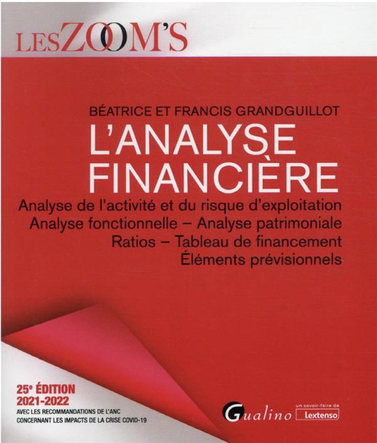 L'ANALYSE FINANCIERE (25E EDITION) - GRANDGUILLOT - GUALINO