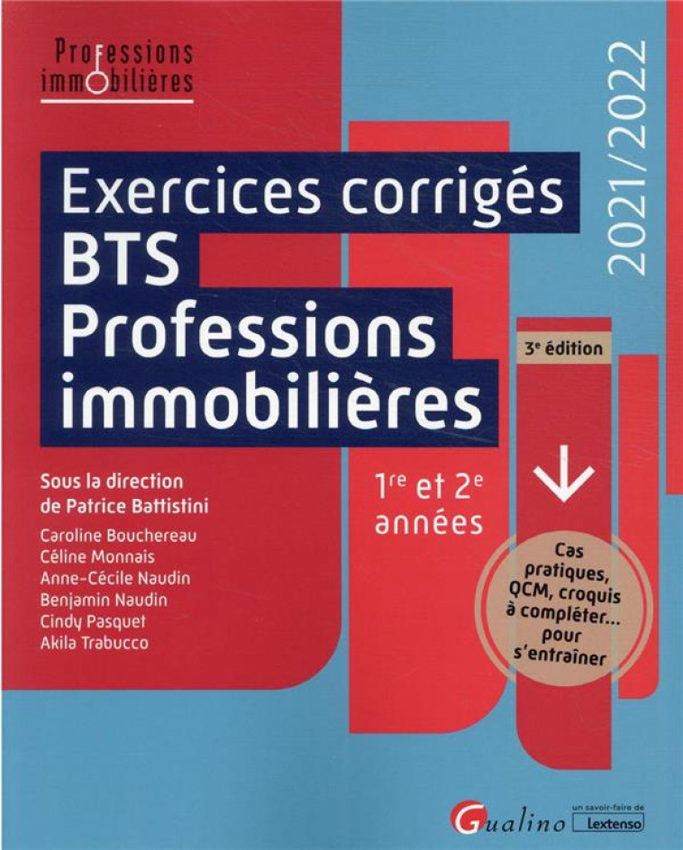 EXERCICES CORRIGES BTS PROFESSIONS IMMOBILIERES (3E EDITION) - BATTISTINI/TRABUCCO - GUALINO