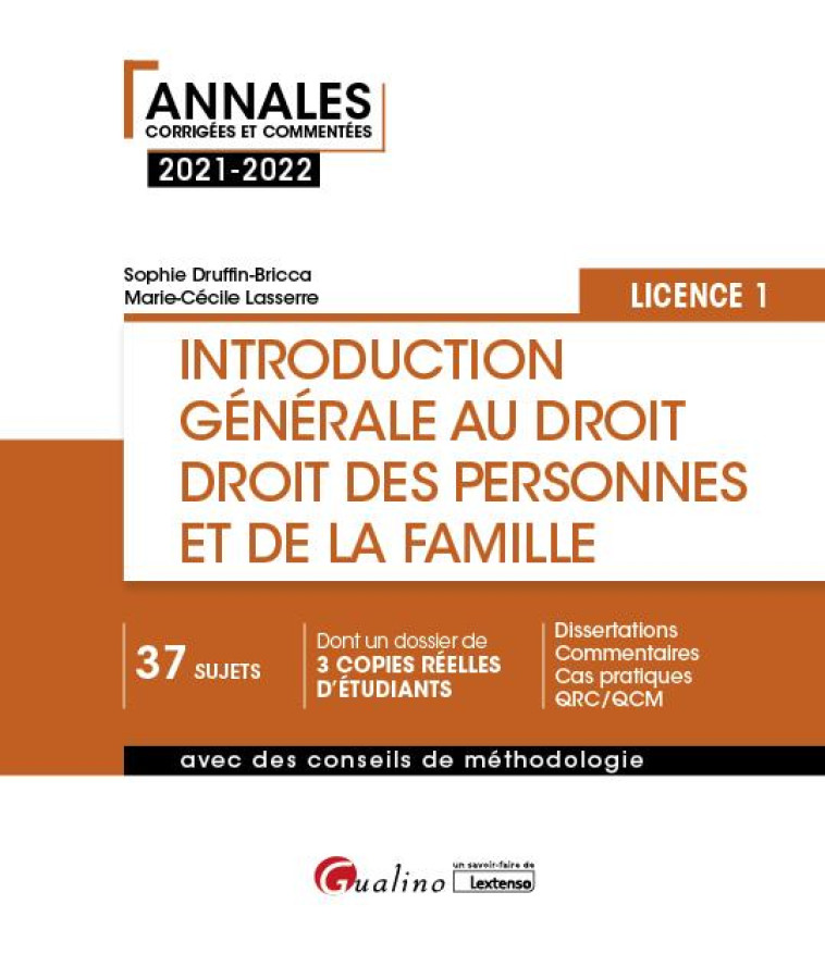 INTRODUCTION GENERALE AU DROIT ET DROIT DES PERSONNES ET DE LA FAMILLE : L1 (EDITION 2021/2022) - LASSERRE - GUALINO