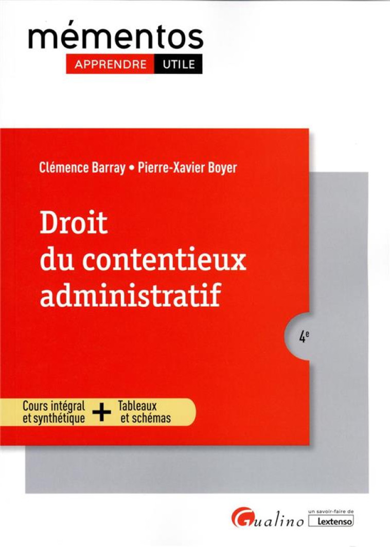 DROIT DU CONTENTIEUX ADMINISTRATIF (EDITION 2022/2023) - BARRAY/BOYER - GUALINO