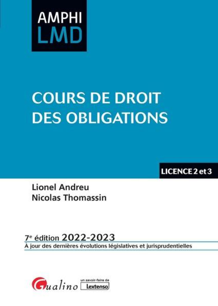 COURS DE DROIT DES OBLIGATIONS - ANDREU/THOMASSIN - GUALINO