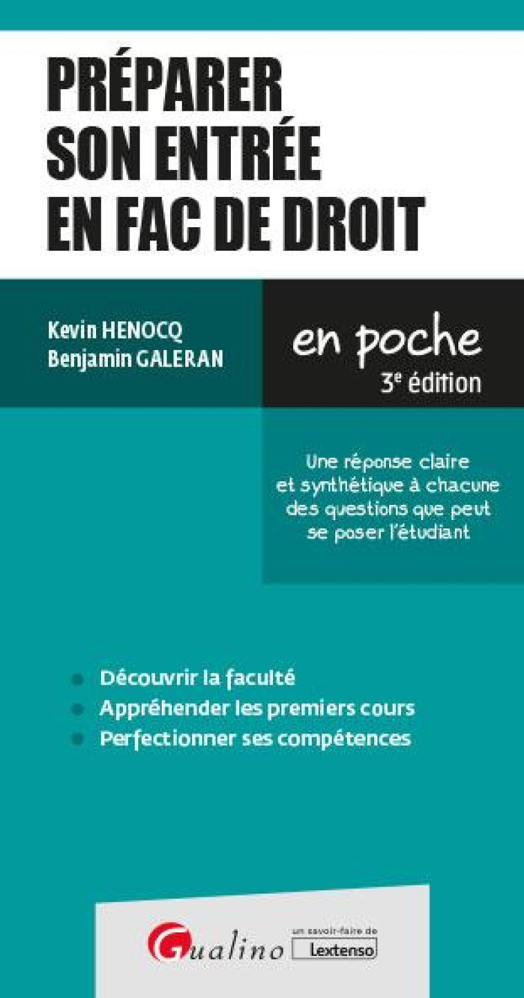 PREPARER SON ENTREE EN FAC DE DROIT - 37 FICHES POUR LES NEO-BACHELIERS POUR PREPARER LEUR ENTREE EN - HENOCQ/GALERAN - GUALINO