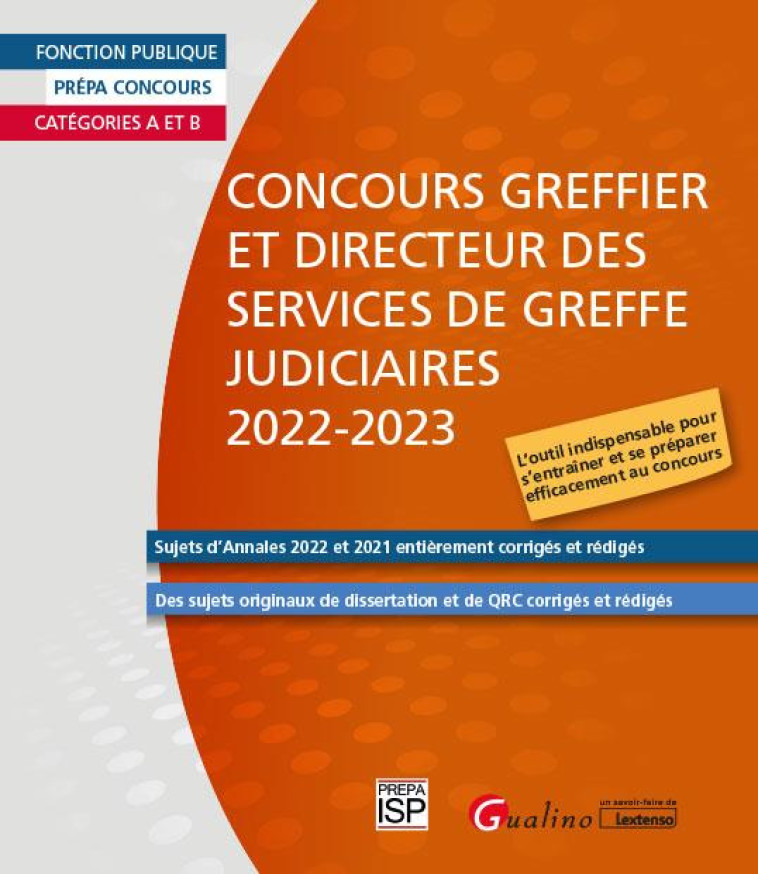 CONCOURS GREFFIER ET DIRECTEUR DES SERVICES DE GREFFE JUDICIAIRES (EDITION 2022/2023) - GROUPE ISP - GUALINO