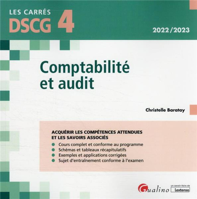 COMPTABILITE ET AUDIT : COURS ET APPLICATIONS CORRIGEES (9E EDITION) - BARATAY CHRISTELLE - GUALINO