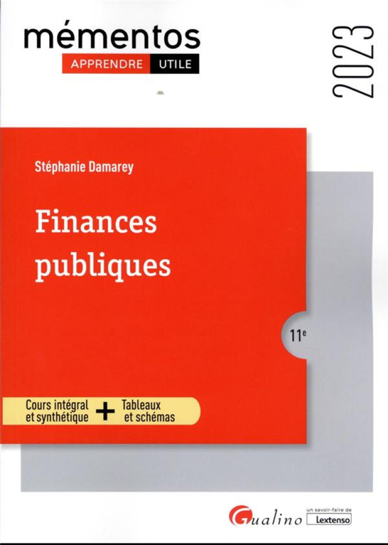 FINANCES PUBLIQUES : ELABORATION - EXECUTION - CONTROLE (EDITION 2023) - DAMAREY STEPHANIE - GUALINO