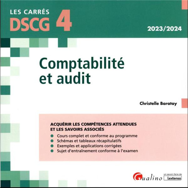 COMPTABILITE ET AUDIT : COURS ET APPLICATIONS CORRIGEES - BARATAY CHRISTELLE - GUALINO