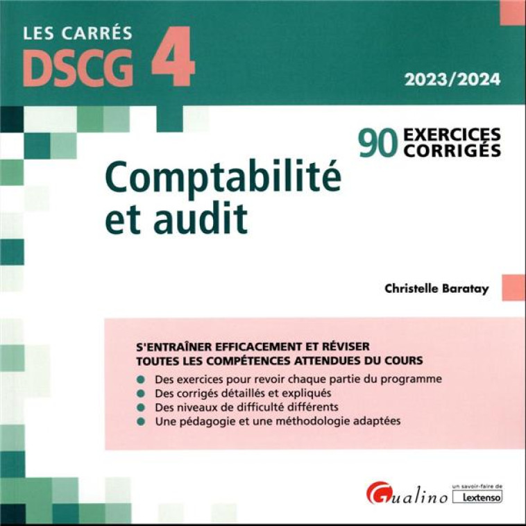 COMPTABILITE ET AUDIT : 90 EXERCICES CORRIGES - BARATAY CHRISTELLE - GUALINO