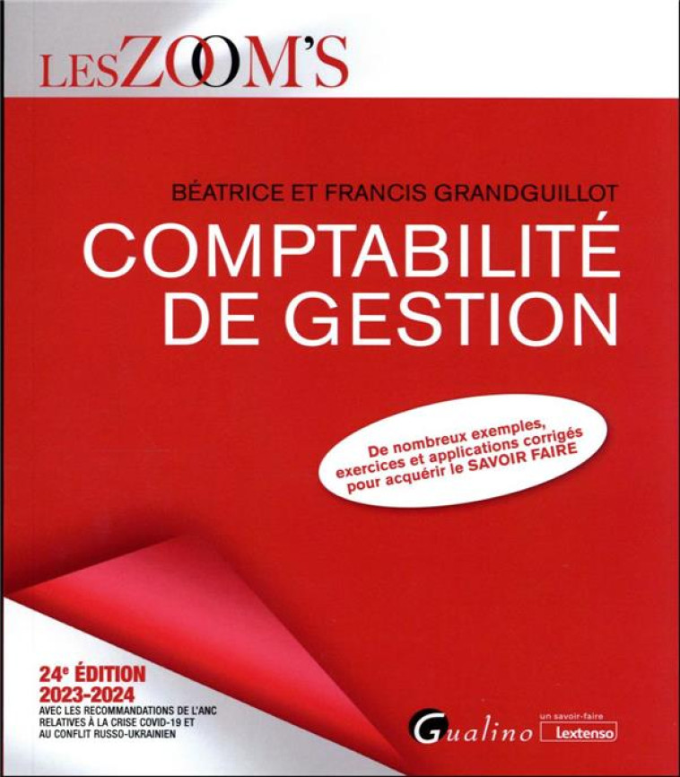 COMPTABILITE DE GESTION (EDITION 2023/2024) - GRANDGUILLOT - GUALINO