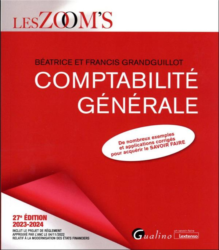 COMPTABILITE GENERALE (EDITION 2023/2024) - GRANDGUILLOT - GUALINO