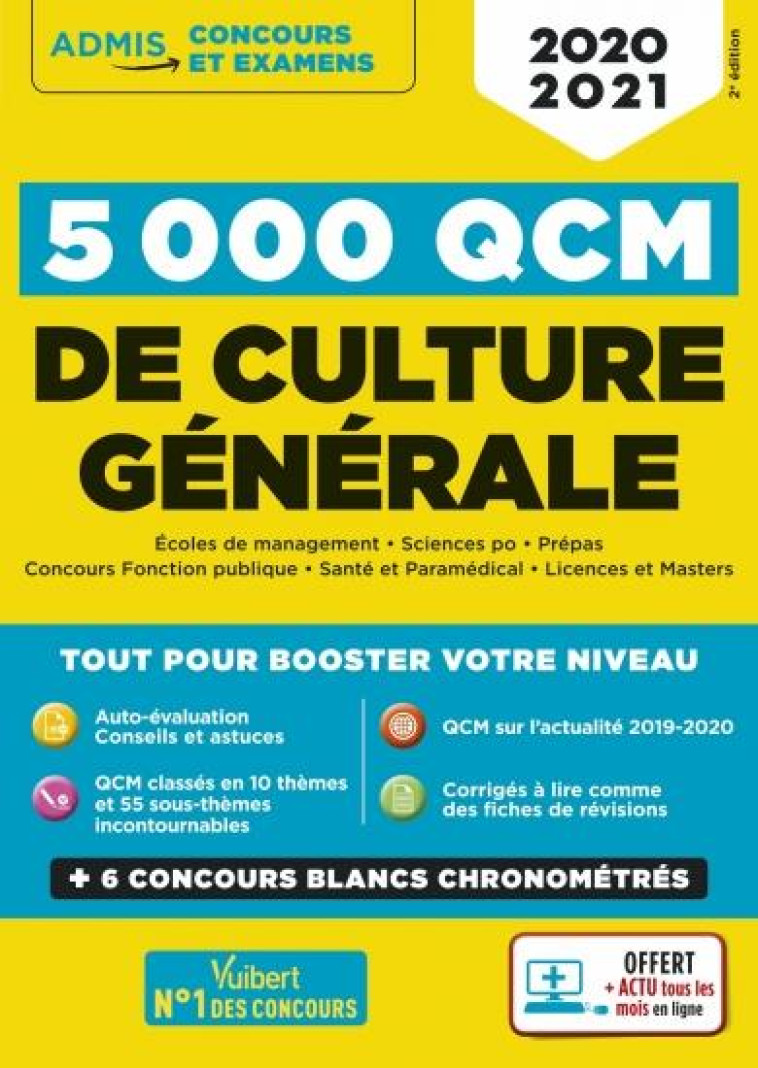 5000 QCM DE CULTURE GENERALE + ACTU EN LIGNE MOIS PAR MOIS - ARTOUS/BELONIE/DUMAS - VUIBERT