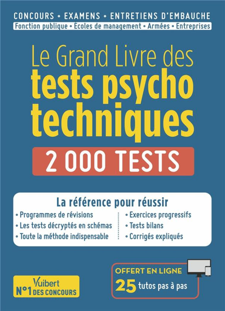 LE GRAND LIVRE DES TESTS PSYCHOTECHNIQUES - BENOIST/DESCHAMPS - VUIBERT