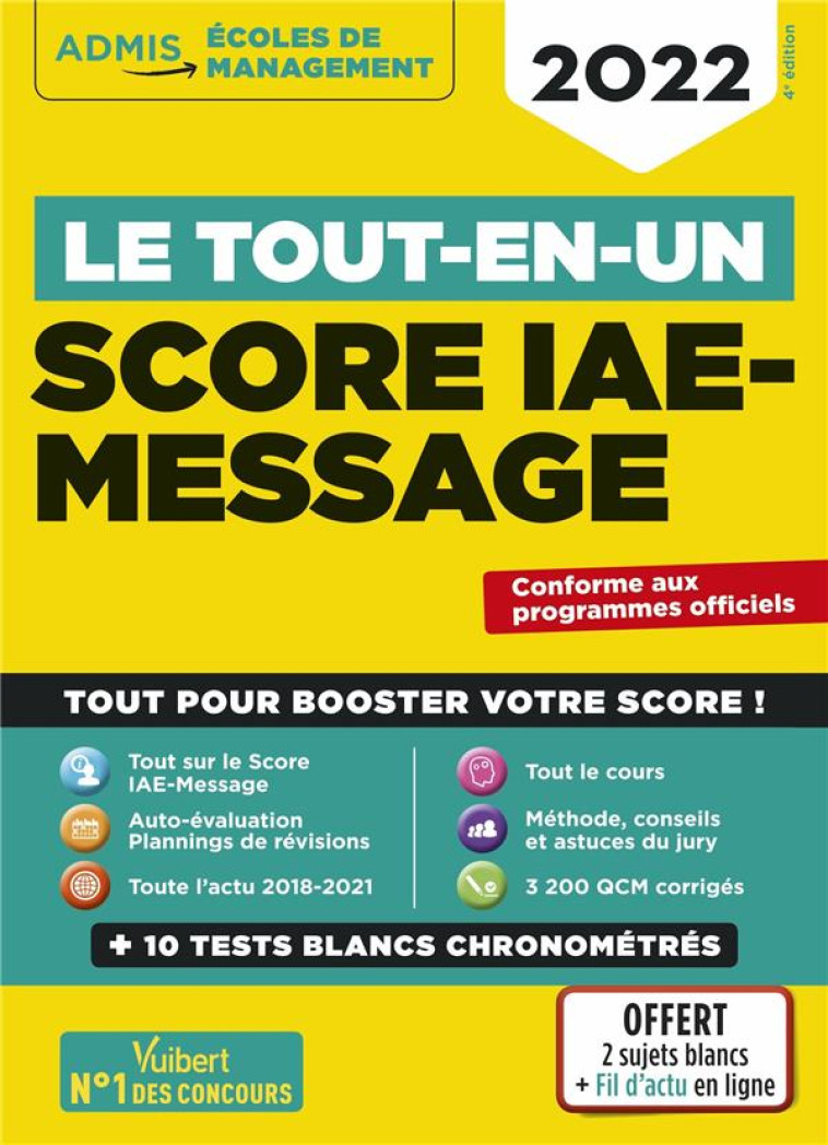 LE TOUT-EN-UN SCORE IAE-MESSAGE : 12 TESTS BLANCS  -  FIL D'ACTU OFFERT  -  SELECTION 2022 - CAMOIN/DUMAS/GUEGUEN - VUIBERT