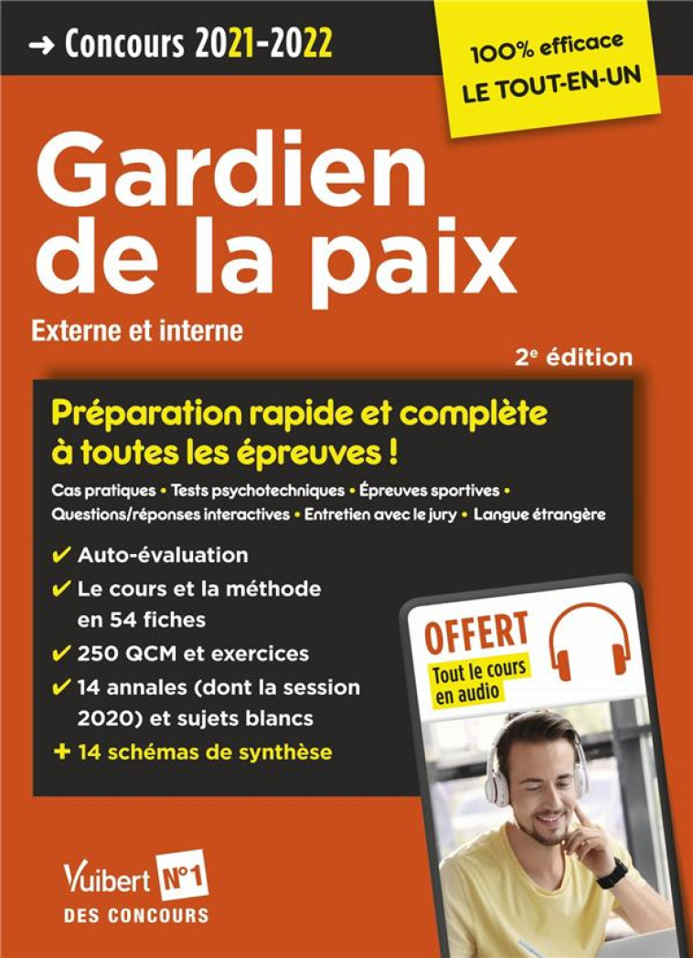 CONCOURS GARDIEN DE LA PAIX  -  CATEGORIE B  -  PREPARATION RAPIDE ET COMPLETE A TOUTES LES EPREUVES (EDITION 2021/2022) - EISENSTEIN/LAVEDAN - VUIBERT