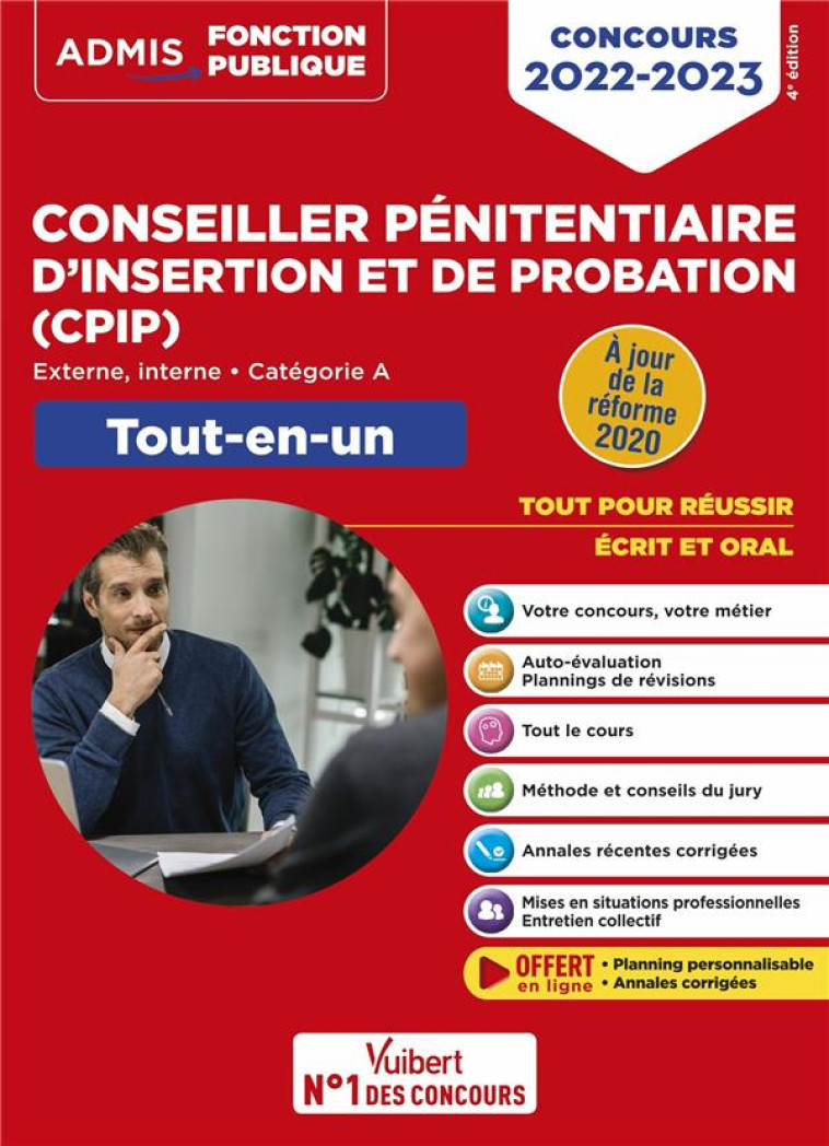 CONCOURS CONSEILLER PENITENTIAIRE D'INSERTION ET DE PROBATION (CPIP) : CATEGORIE A - TOUT-EN-UN - CONCOURS 2022-2023 - BLONDEL-DEBLANGY - VUIBERT