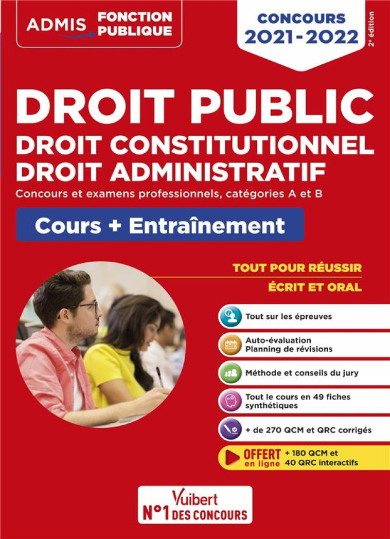 DROIT PUBLIC - DROIT CONSTITUTIONNEL - DROIT ADMINISTRATIF  -  COURS ET ENTRAINEMENT -  CATEGORIES A ET B (EDITION 2021/2022) - BELLEGO/INGELAERE - VUIBERT